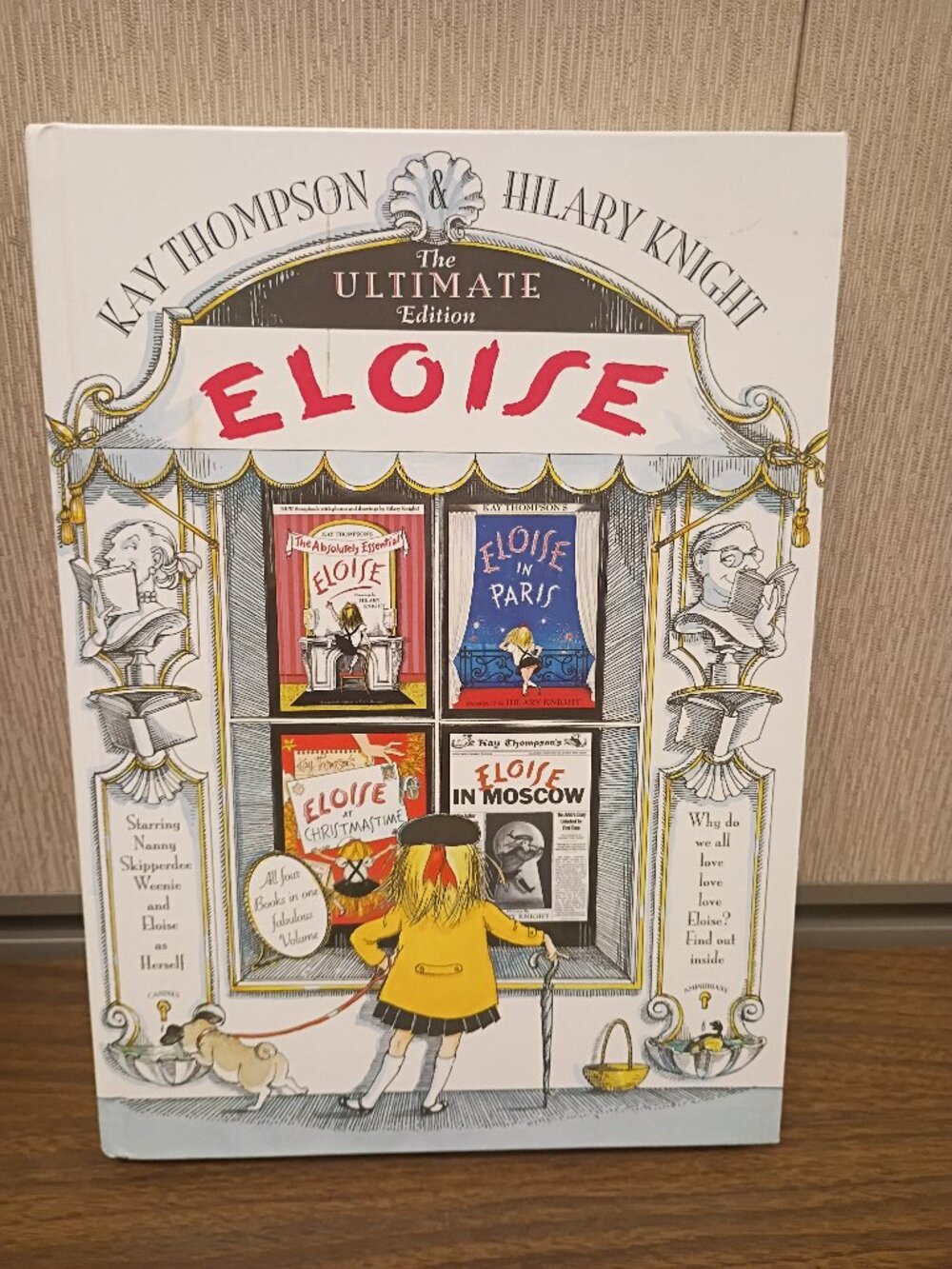 Eloise The Ultimate Edition Children's Book..there is an inscription on the insi